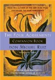 The Four Agreements Companion